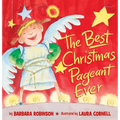 The Best Christmas Pageant Ever (Picture Book Edition): A Christmas Holiday Book for Kids - Hardcover