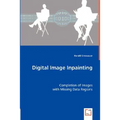 Digital Image Inpainting - Paperback
