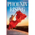 Phoenix Rising - Paperback