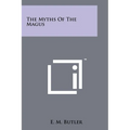 The Myths Of The Magus - Paperback