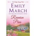 Reunion Pass: An Eternity Springs Novel - Paperback