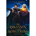 The Assassin and the Sorceress: (A Sapphic Romance Fantasy Adventure) - Paperback