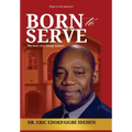 Born to Serve - Hardcover