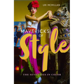 Mavericks of Style: The Seventies in Color - Paperback