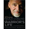 Paulo Coelho: A Warrior's Life LP - Paperback