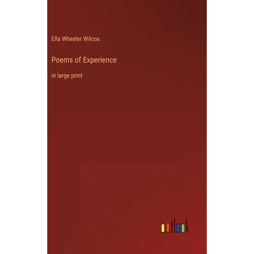 Poems of Experience: in large print - Hardcover
