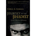Journey of the Jihadist: Inside Muslim Militancy - Paperback