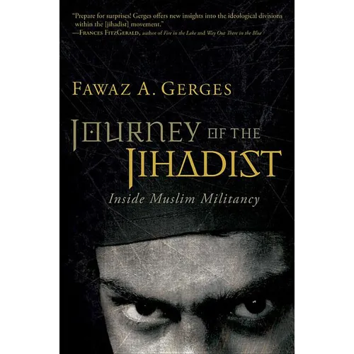 Journey of the Jihadist: Inside Muslim Militancy - Paperback