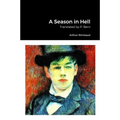 A Season in Hell - Paperback