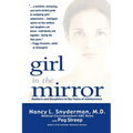Girl in the Mirror: Mothers and Daughters in the Years of Adolescence - Paperback