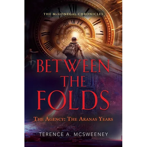 Between the Folds - The Agency: The Aranas Years - Paperback