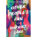 Other People's Fun - Hardcover