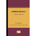 Herman Melville - American Writers 13: University of Minnesota Pamphlets on American Writers - Paperback