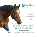 Equine Functional Taping Textbook - Hardcover