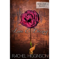 Love and Decay, Volume One: Season One, Episodes 1-6 - Paperback