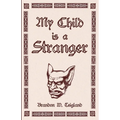 My Child is a Stranger - Paperback