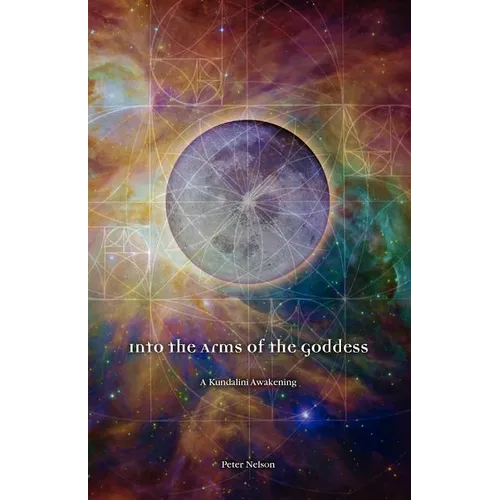 Into the Arms of the Goddess - Paperback
