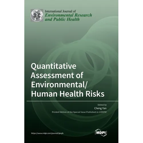 Quantitative Assessment of Environmental/Human Health Risks - Hardcover