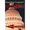 Exporting Congress?: The Influence of U.S. Congress on World Legislatures - Paperback