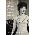 The White Pebble: Madame Nhu's Memoirs - Paperback
