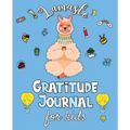 Lamaste - Gratitude Journal for Kids: 3 minute Daily Journal Writing Prompts for Children to practice Gratitude & Mindfulness with Positive Affirmatio - Paperback