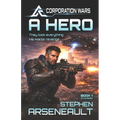 A Hero: (CORPORATION WARS Book 1) - Paperback