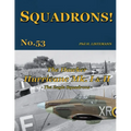 The Hawker Hurricane Mk I & Mk II: The Eagle Squadrons - Paperback