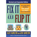 Fix It & Flip It: How to Make Money Rehabbing Real Estate for Profit Even in a Down Market - Paperback
