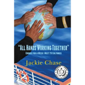 All Hands Working Together Cruise for a Week: Meet 79 Cultures - Paperback