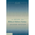 A Guide to Biblical Hebrew Syntax - Paperback