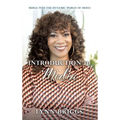 Introduction to Media: Merge Into the Dynamic World of Media - Hardcover