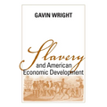 Slavery and American Economic Development - Paperback