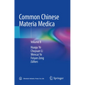 Common Chinese Materia Medica: Volume 8 - Paperback