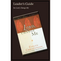 Lord, Change Me Leader's Guide - Paperback