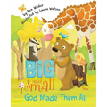 Big and Small, God Made Them All - Paperback