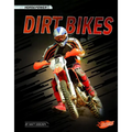 Dirt Bikes - Paperback