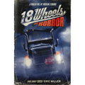 18 Wheels of Horror: A Trailer Full of Trucking Terrors - Paperback