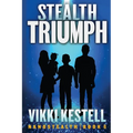 Stealth Triumph - Paperback