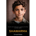 Shawarma: From the ruins of the past, a journey of resilience and hope unfolds - Paperback
