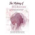 The Making of HERstory - Paperback
