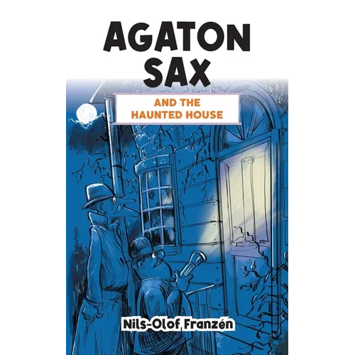 Agaton Sax and the Haunted House - Paperback