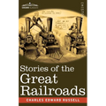 Stories of the Great Railroads - Paperback