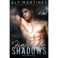 Fighting Shadows - Paperback