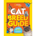 Cat Breed Guide: A Complete Reference to Your Purr-Fect Best Friend - Hardcover