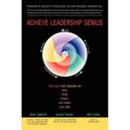 Achieve Leadership Genius: How You Lead Depends on Who, What, Where, and When You Lead - Paperback
