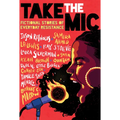 Take the Mic: Fictional Stories of Everyday Resistance - Hardcover