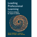 Leading Professional Learning: Practical strategies for impact in schools - Paperback