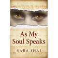 As My Soul Speaks - Paperback