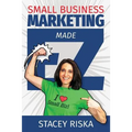 Small Business Marketing Made EZ! - Paperback