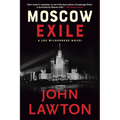 Moscow Exile: A Joe Wilderness Novel - Hardcover